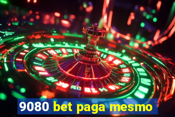 9080 bet paga mesmo